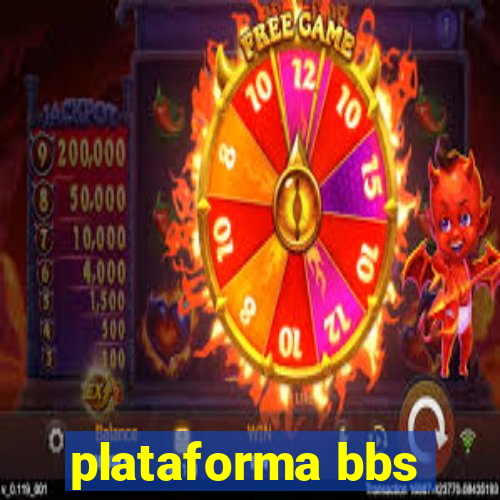 plataforma bbs